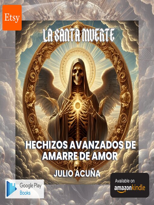 Title details for Hechizos Avanzados de Amarre de Amor by JULIO ACUÑA - Available